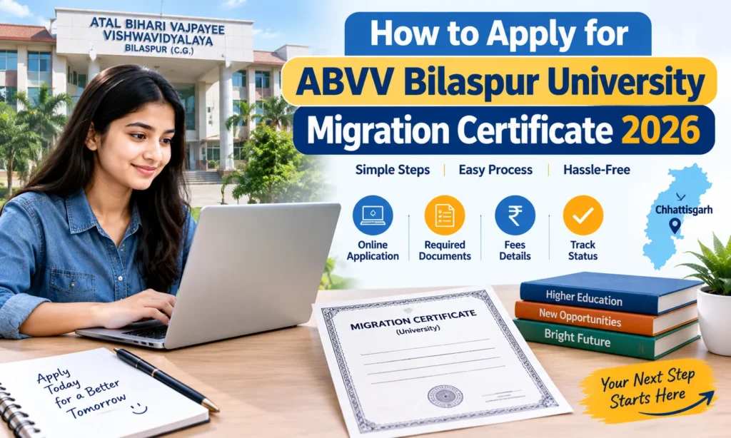 How to Apply for ABVV Bilaspur University Migration Certificate 2026